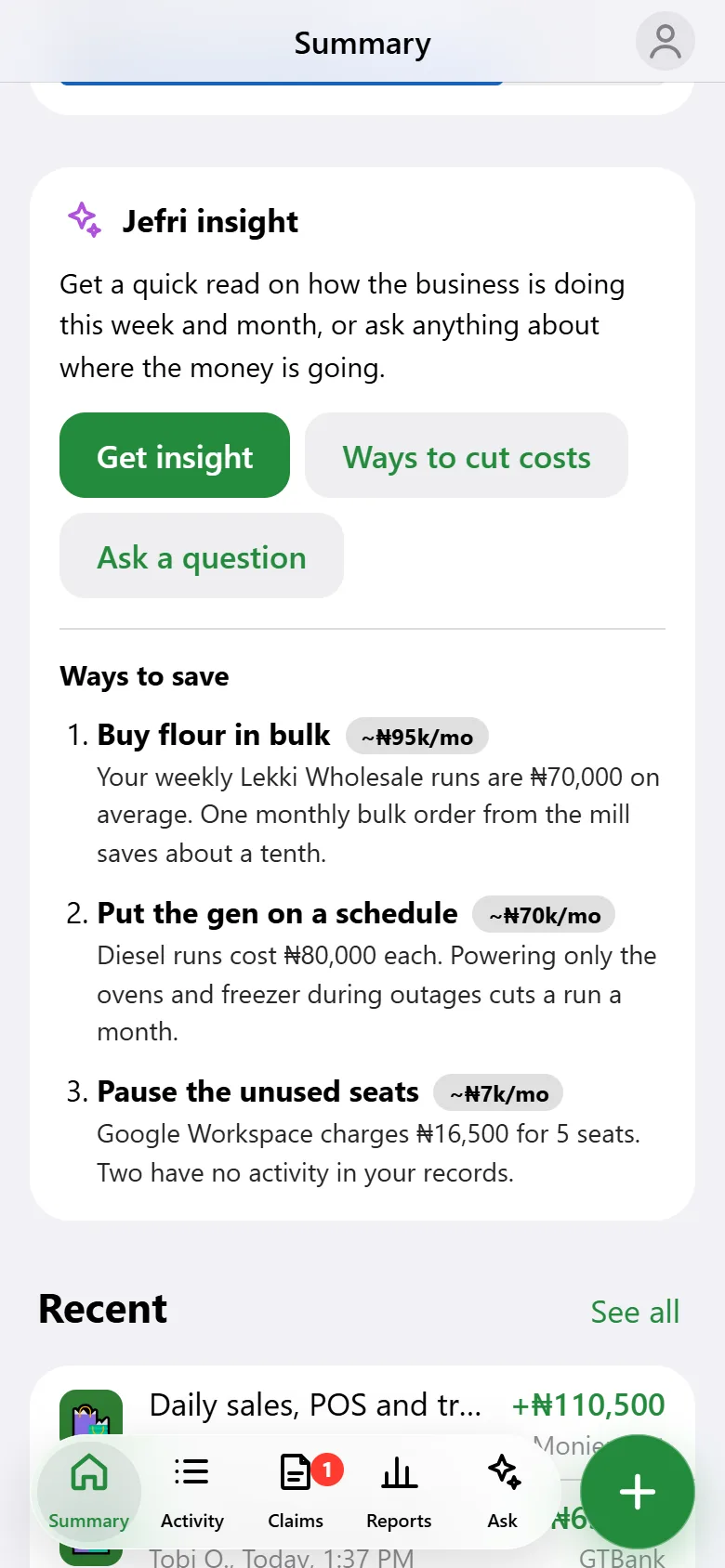 Three cost-cutting ideas with estimated monthly savings: buy flour in bulk, put the generator on a schedule, pause unused software seats